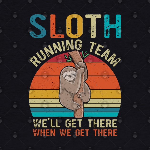 Sloth Running Team We'll Get There Vintage by busines_night